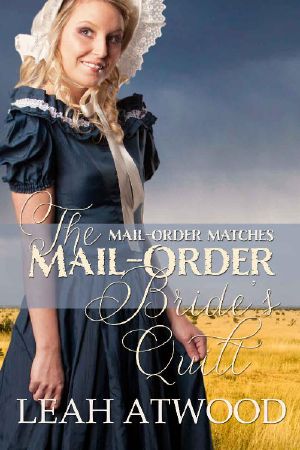 [Mail-Order Matches 02] • The Mail-Order Bride's Quilt